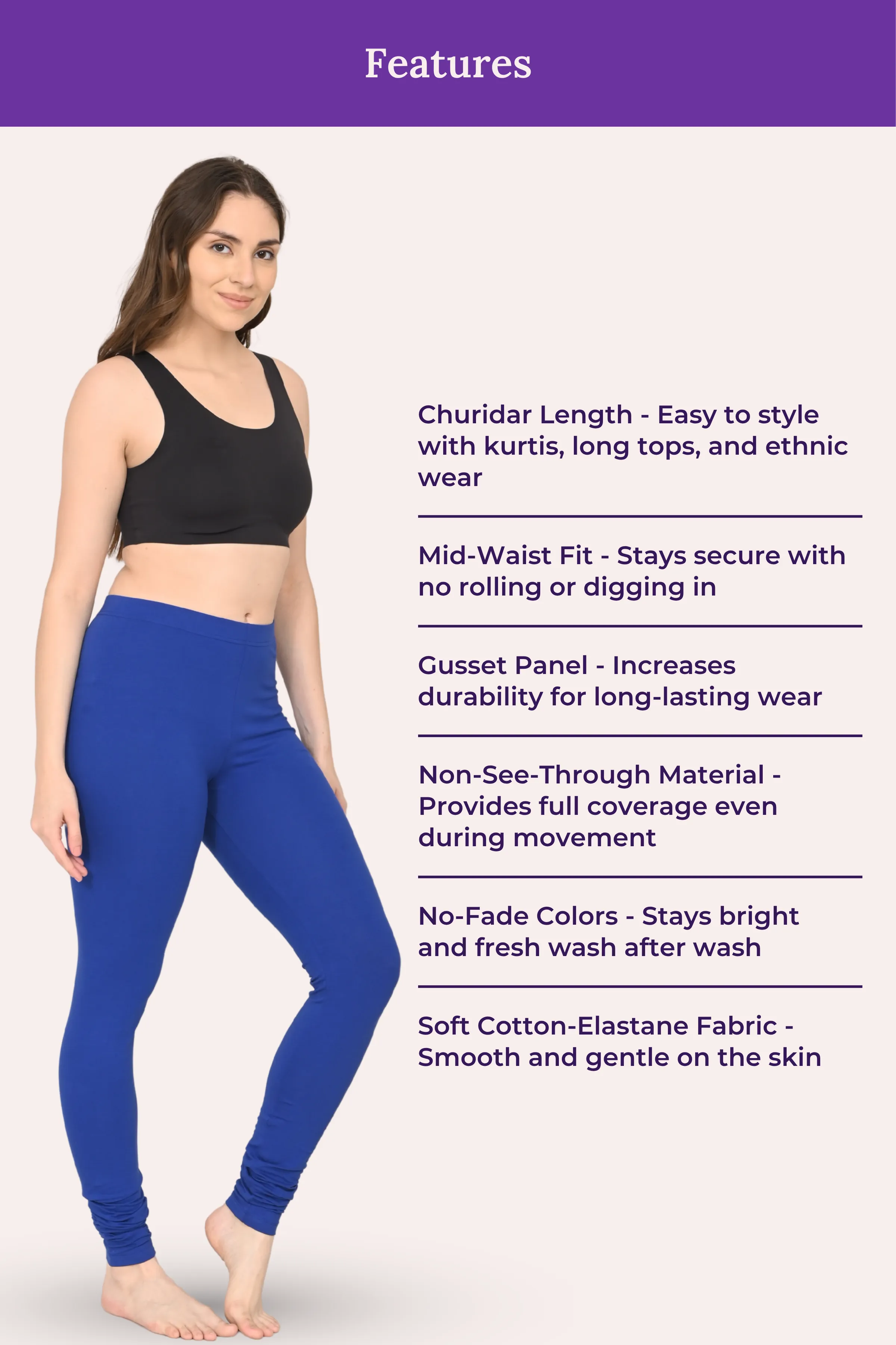 Women's Churidars | Mid Waist | Full Length | Ankle Gathers | Non-See-Through | Gusset Crotch to Prevent Ripping - Image 6