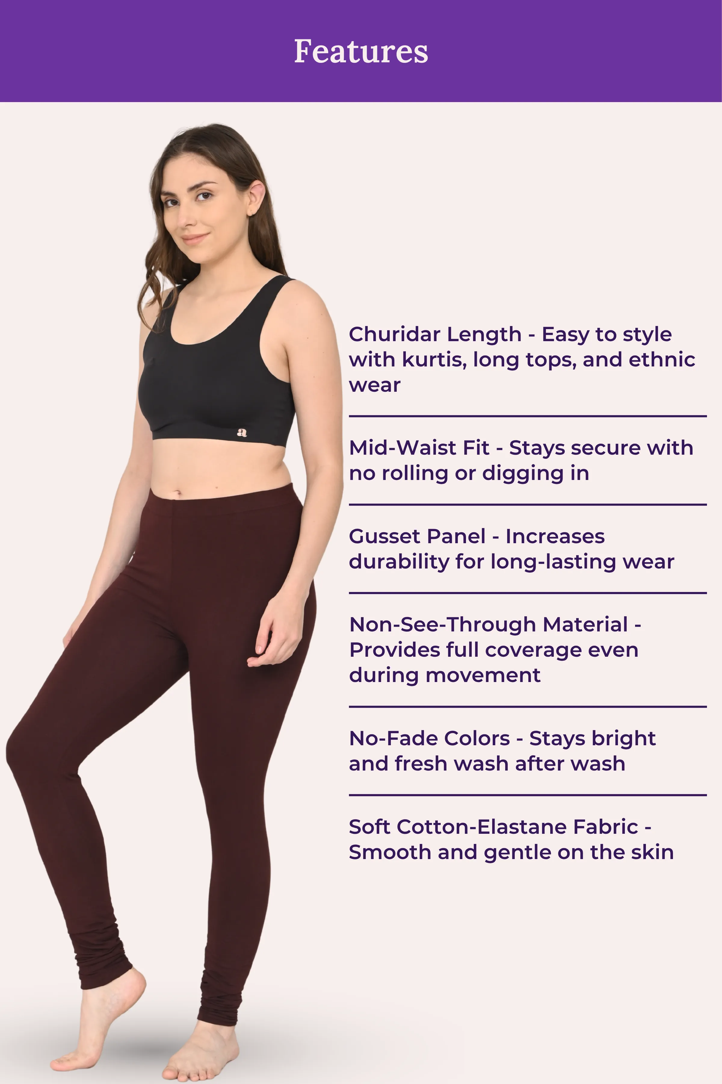 Women's Churidars | Mid Waist | Full Length | Soft Ankle Gathers | Non-See-Through | Gusset Crotch to Prevent Ripping - Image 6